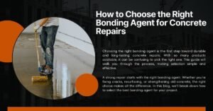 Featured image showing concrete bonding agent application for stronger, long-lasting repairs